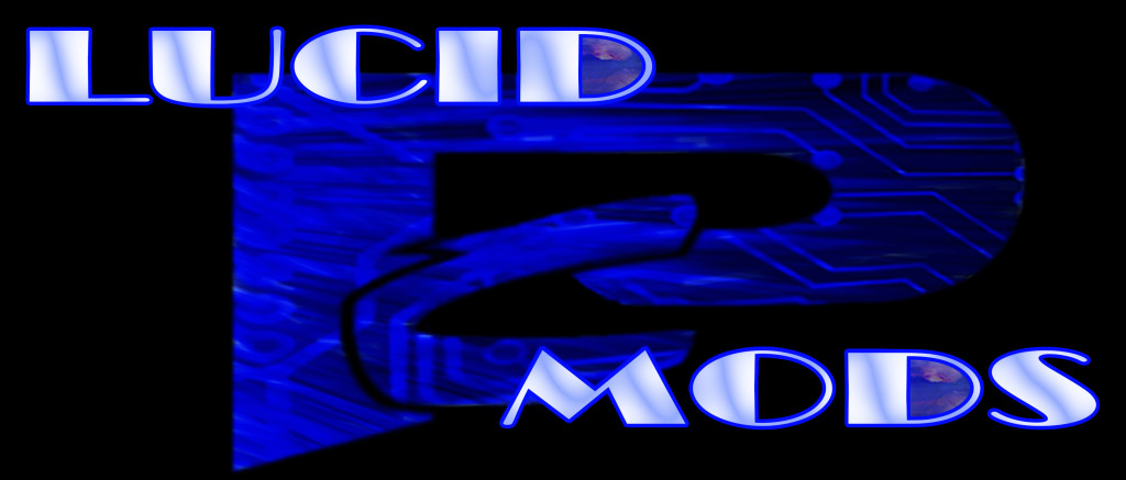 LUCID PC Mods